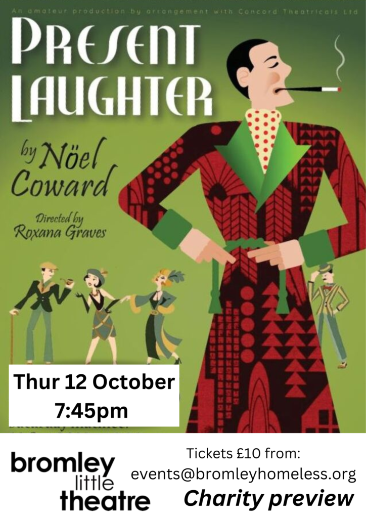 Flyer for Present Laughter at Bromley Little Theatre