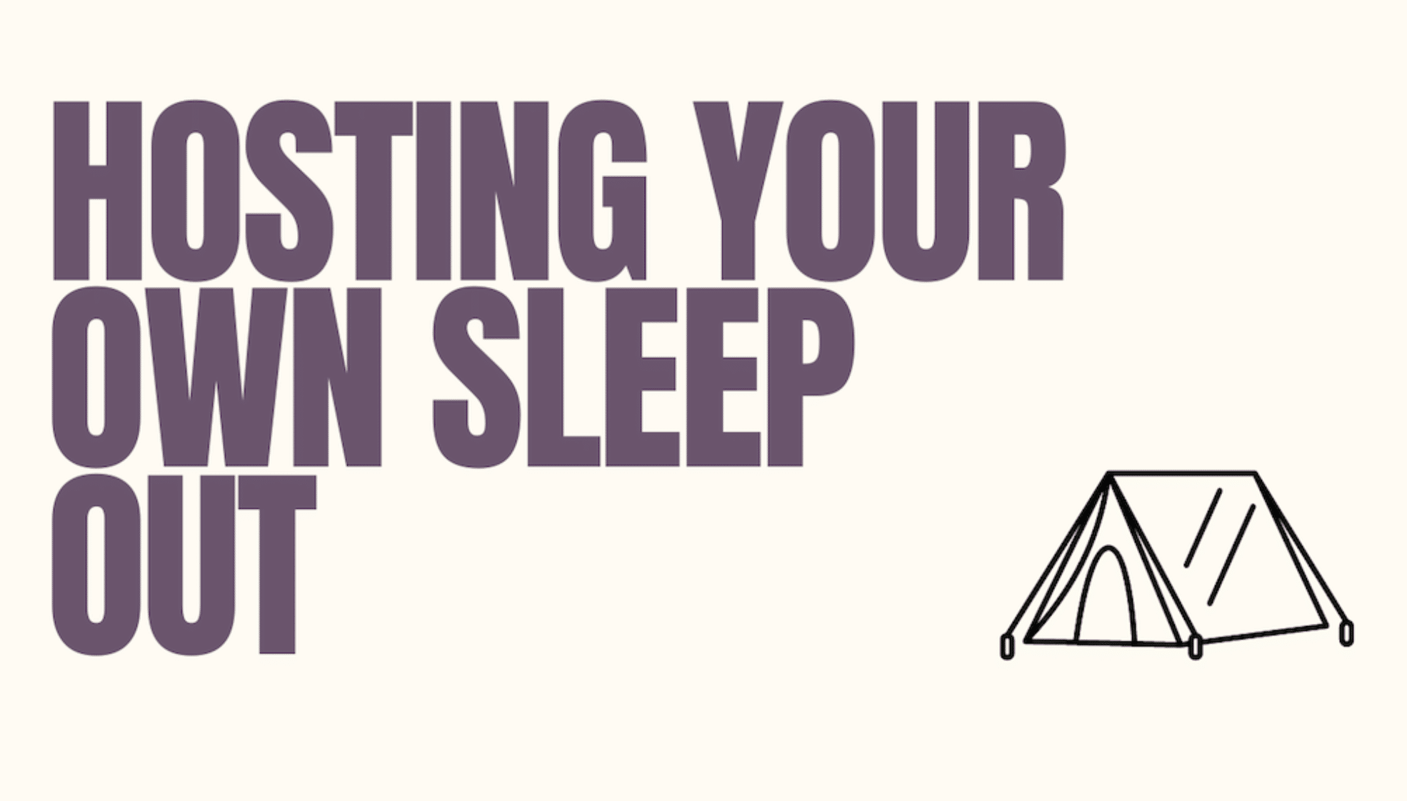 Hosting your own sleep out page header image