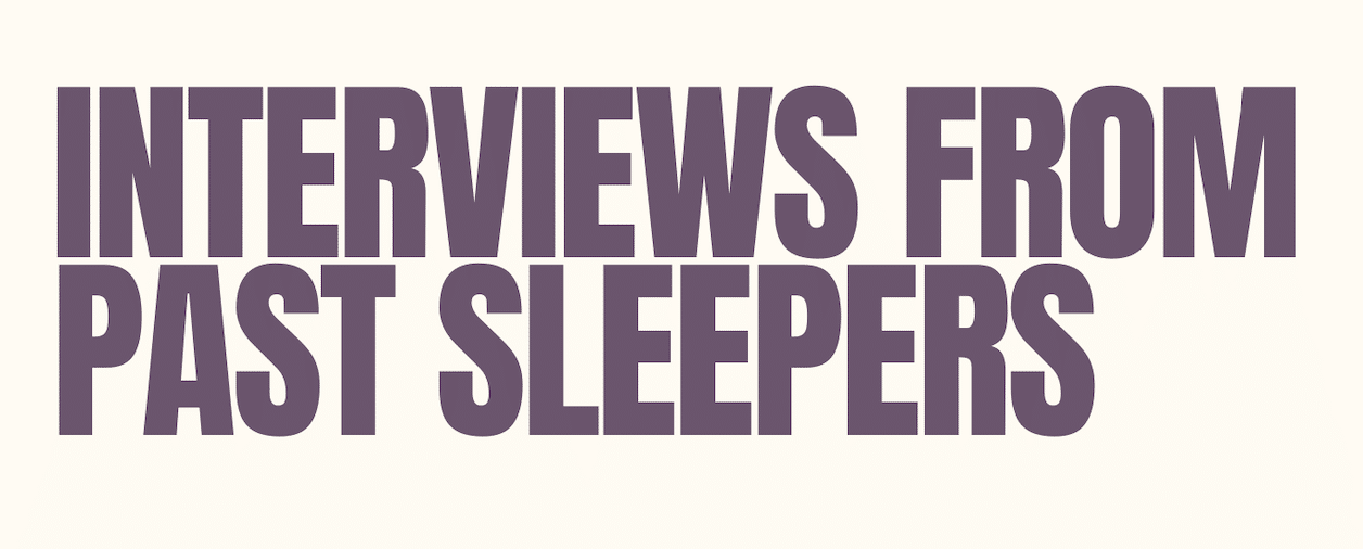 Interviews with past sleepers header image